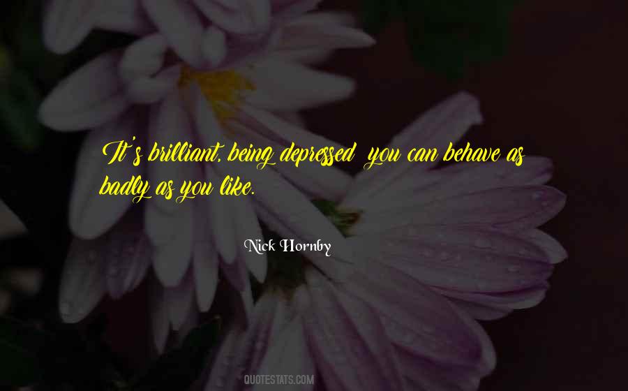 Not Being Depressed Quotes #331664