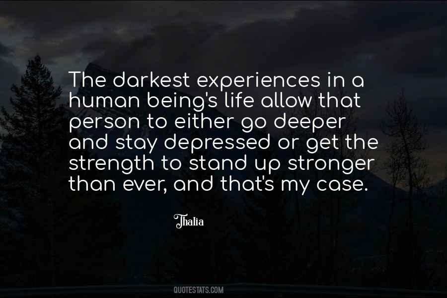 Not Being Depressed Quotes #443687