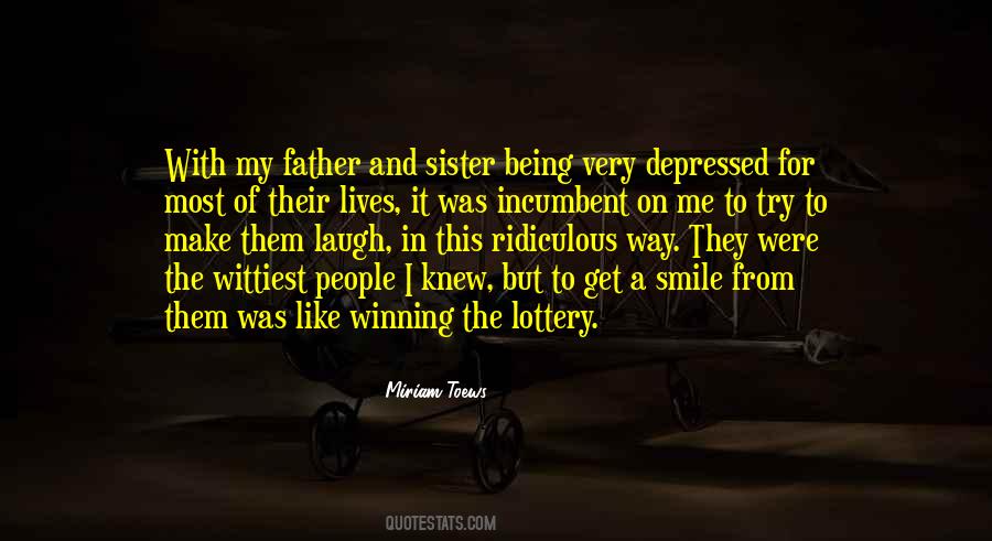 Not Being Depressed Quotes #723070