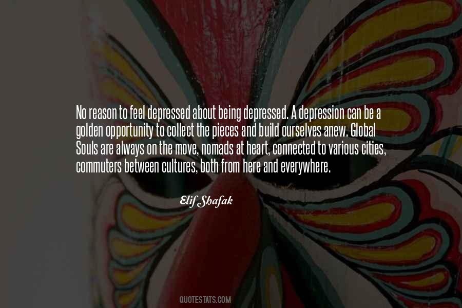 Not Being Depressed Quotes #850421