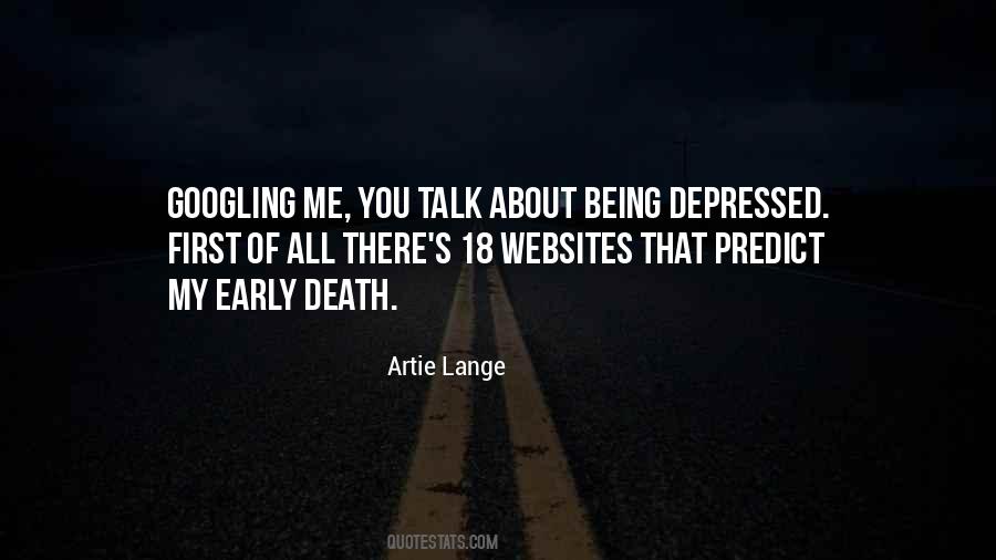 Not Being Depressed Quotes #918929