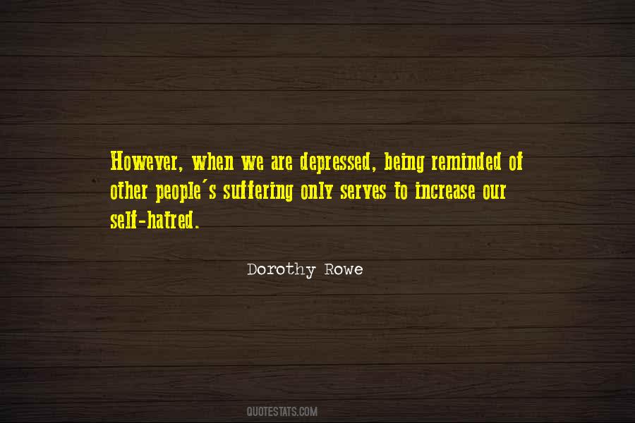 Not Being Depressed Quotes #981892