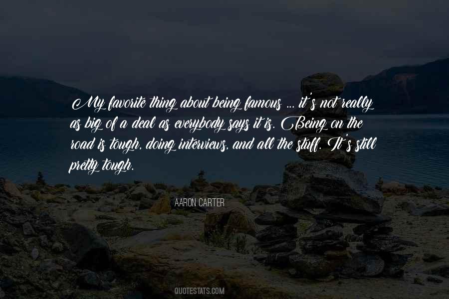 Not Being Famous Quotes #808330