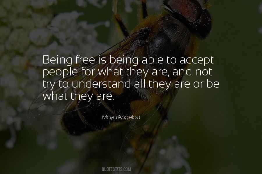 Not Being Free Quotes #698715