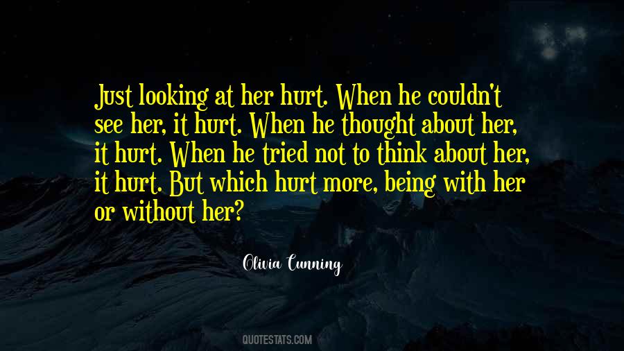 Not Being Hurt Quotes #384674