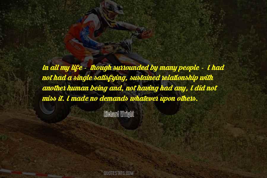 Not Being In Relationship Quotes #1354367