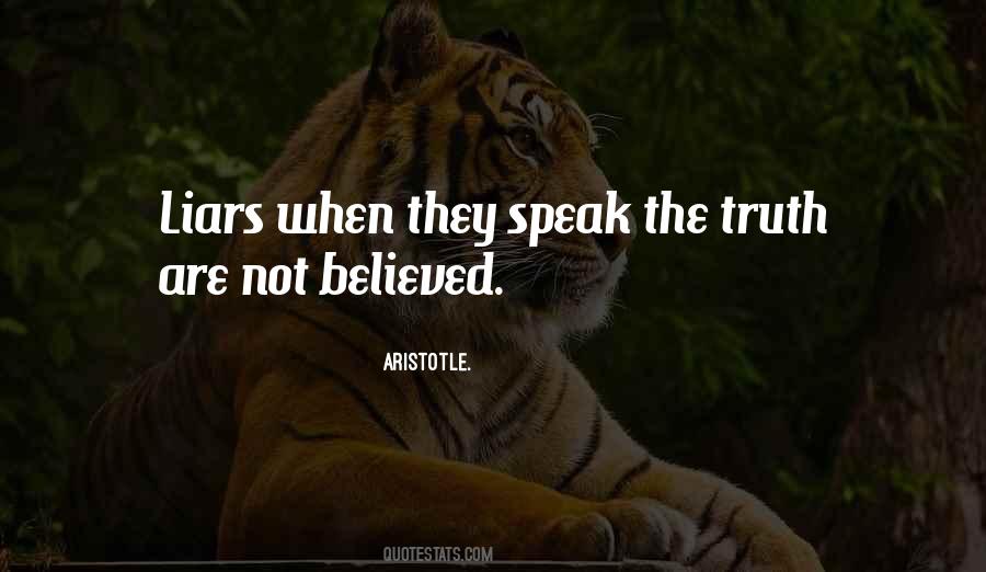 Not Believed Quotes #1241835