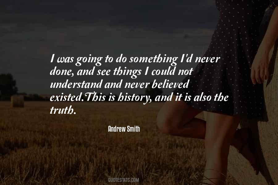 Not Believed Quotes #167489