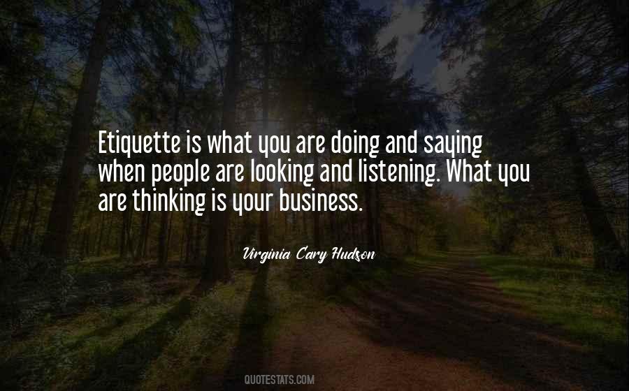 Quotes About Business Etiquette #949321