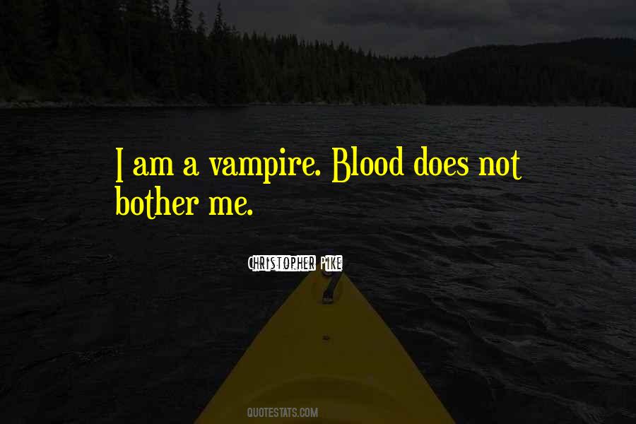 Not Blood Quotes #106948