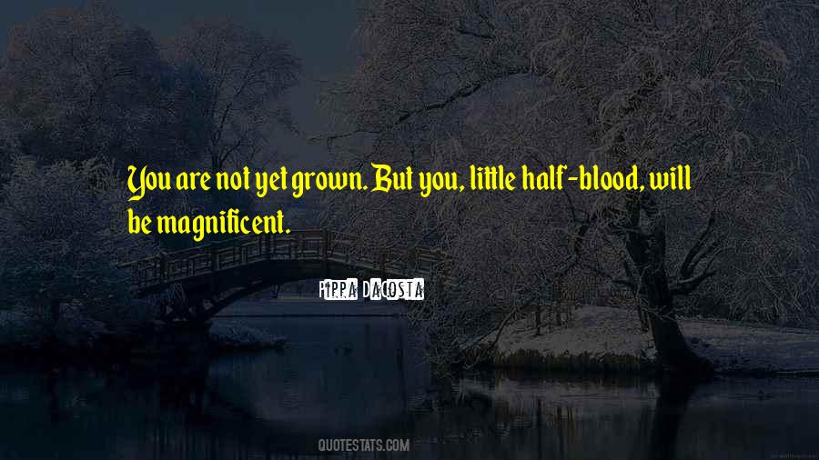 Not Blood Quotes #60342