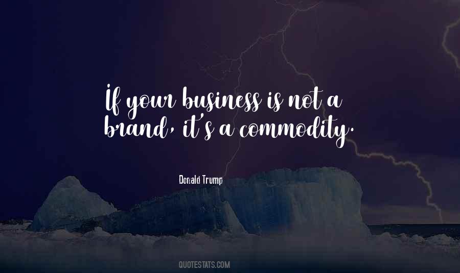 Quotes About Business Donald Trump #1100456