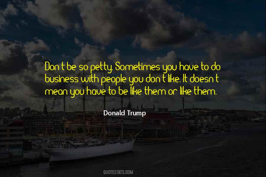 Quotes About Business Donald Trump #135487