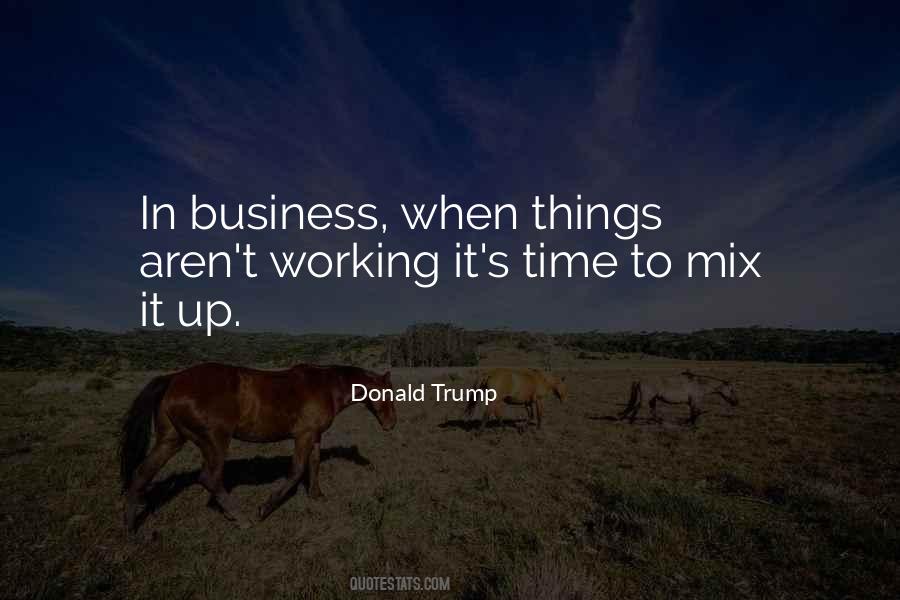 Quotes About Business Donald Trump #1366722