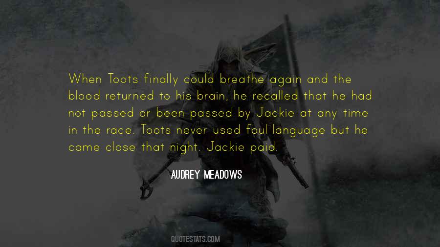 Not By Blood Quotes #1169879