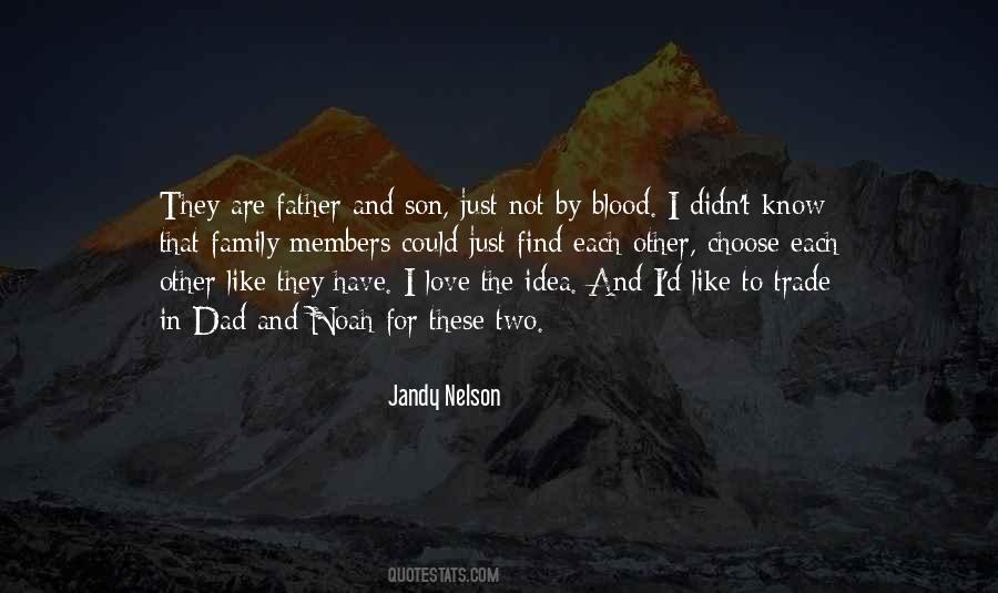 Not By Blood Quotes #1477646