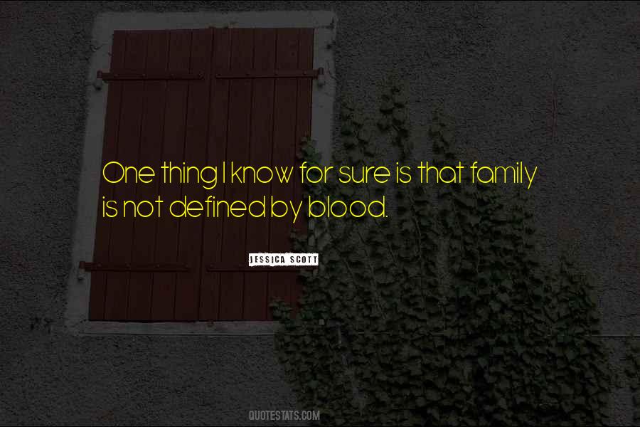 Not By Blood Quotes #4769