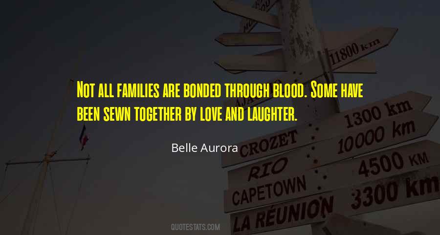 Not By Blood Quotes #712105