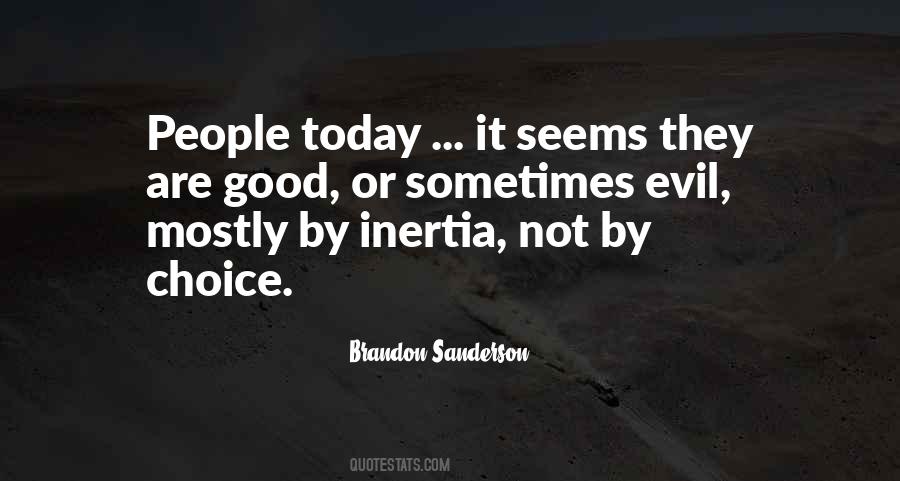 Not By Choice Quotes #1587546