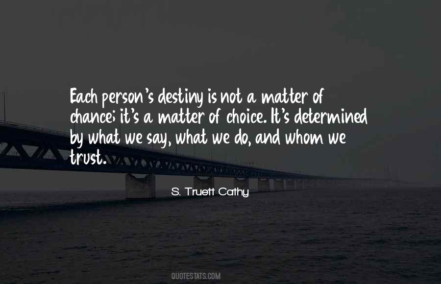 Not By Choice Quotes #179178