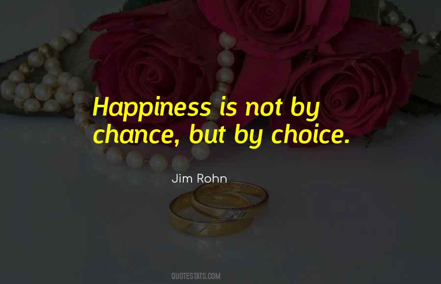 Not By Choice Quotes #656367