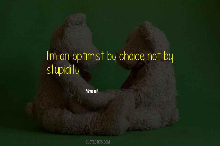Not By Choice Quotes #741857