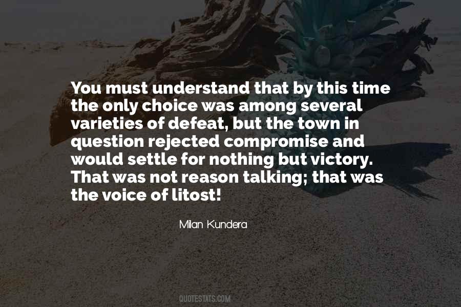 Not By Choice Quotes #784218