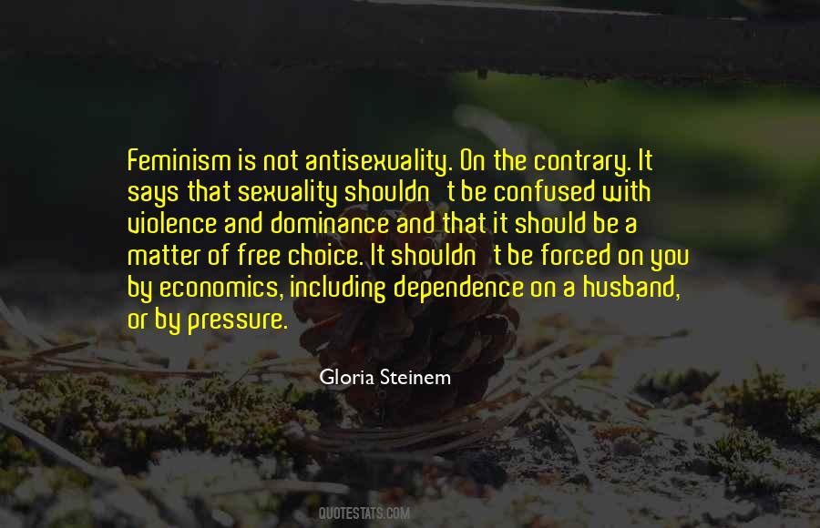 Not By Choice Quotes #835179