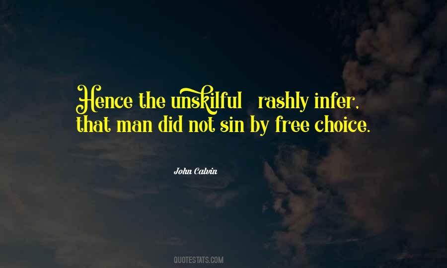 Not By Choice Quotes #849113