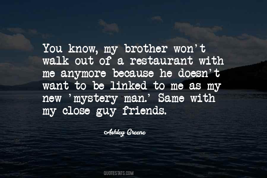 Not Close Anymore Quotes #297973