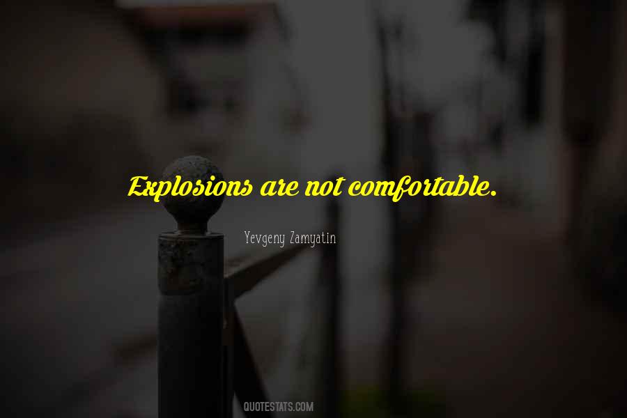 Not Comfortable Quotes #1072837