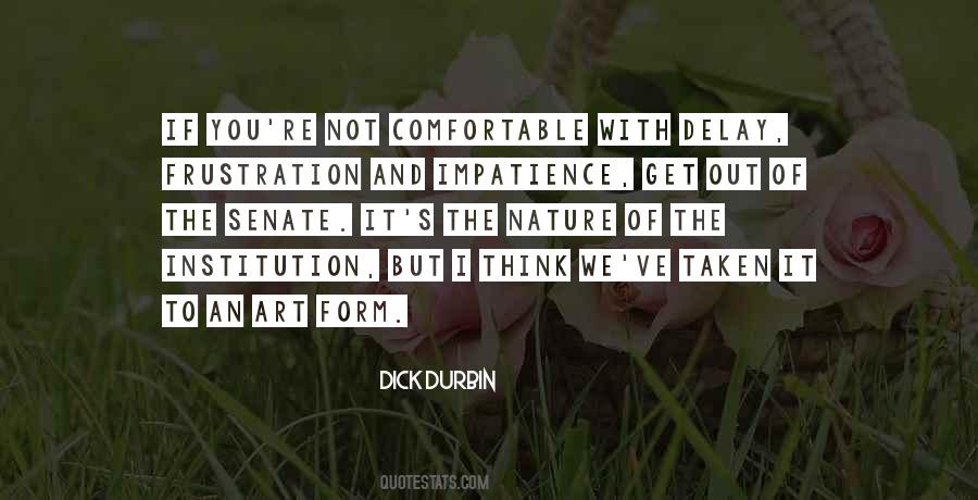 Not Comfortable Quotes #1120806