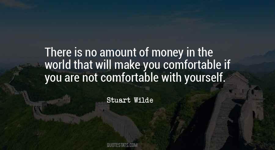 Not Comfortable Quotes #1322962