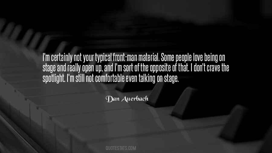 Not Comfortable Quotes #1799410