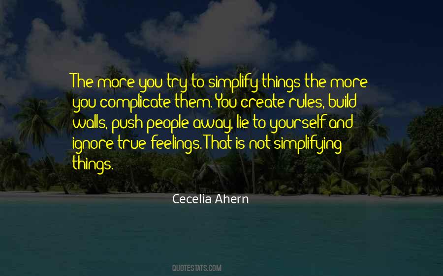 Not Complicate Quotes #1293527
