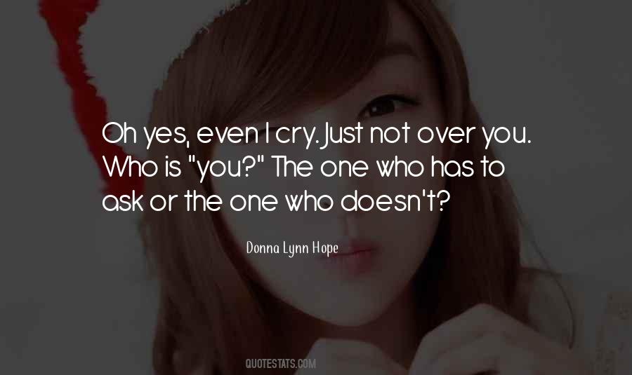 Not Crying Over You Quotes #1381825