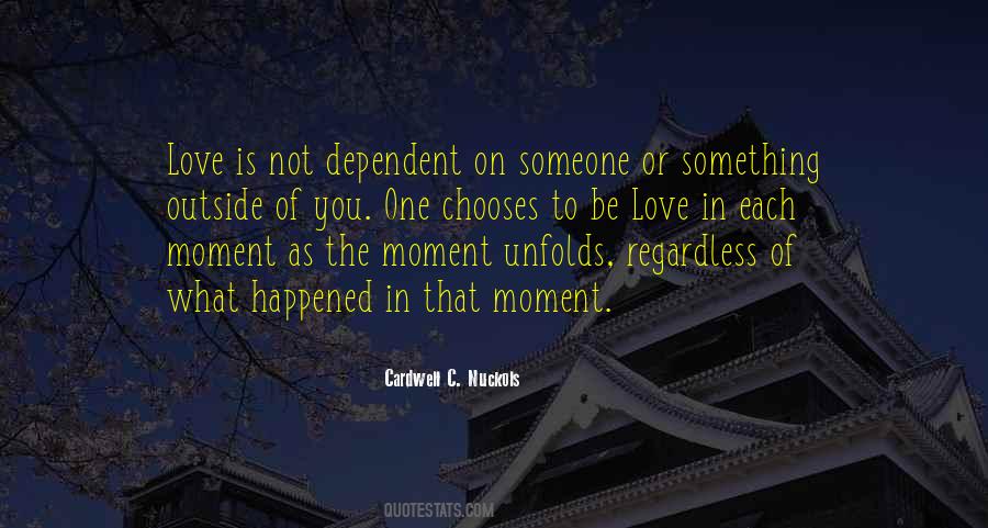 Not Dependent Quotes #1306168