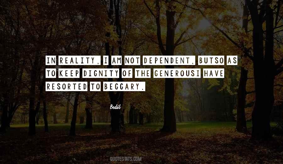 Not Dependent Quotes #953067