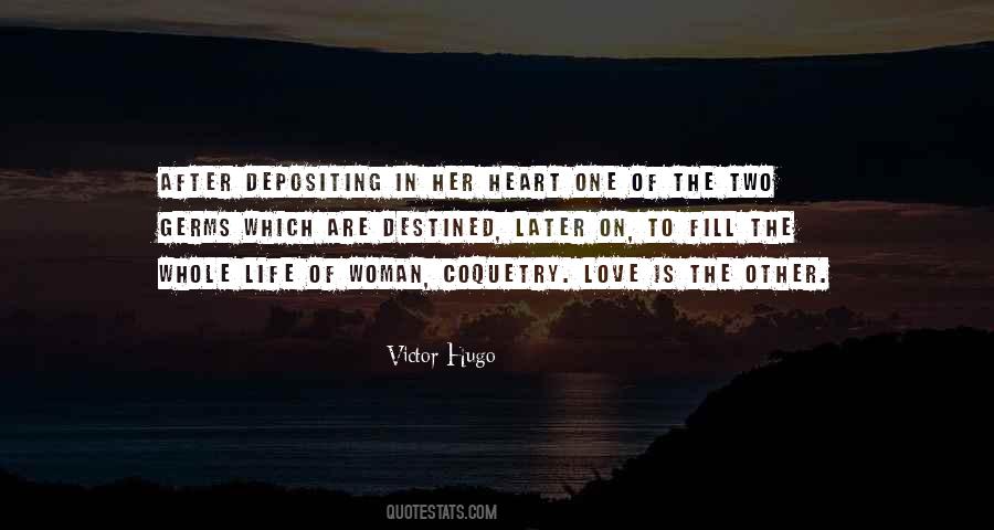 Not Destined Love Quotes #1060468 Not Destined Love Quotes #1060468