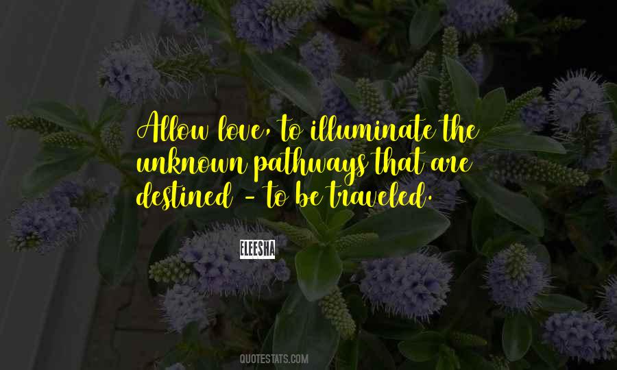 Not Destined Love Quotes #1083365 Not Destined Love Quotes #1083365