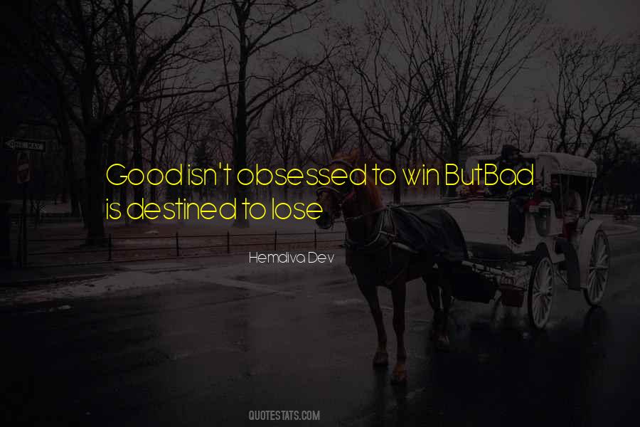 Not Destined Love Quotes #363743 Not Destined Love Quotes #363743