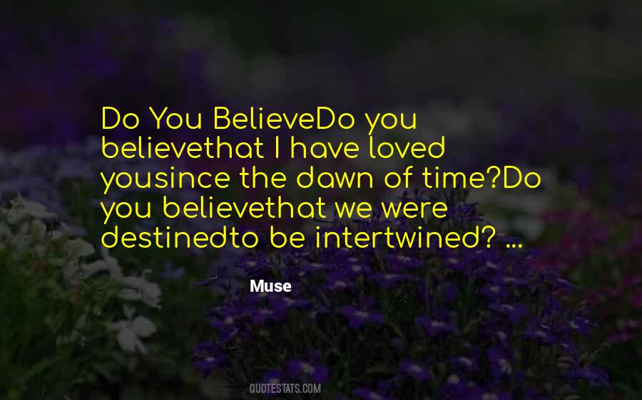 Not Destined Love Quotes #588559 Not Destined Love Quotes #588559