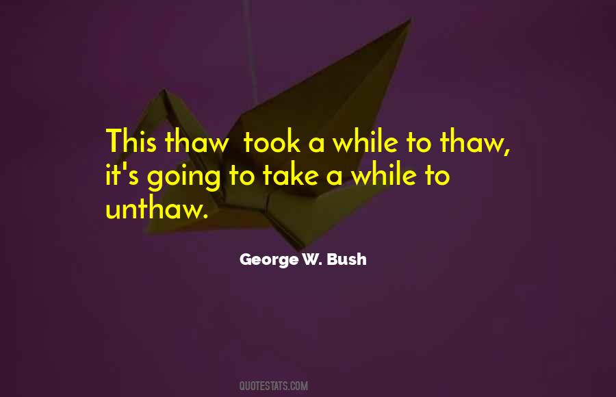 Quotes About Bushism #1359414