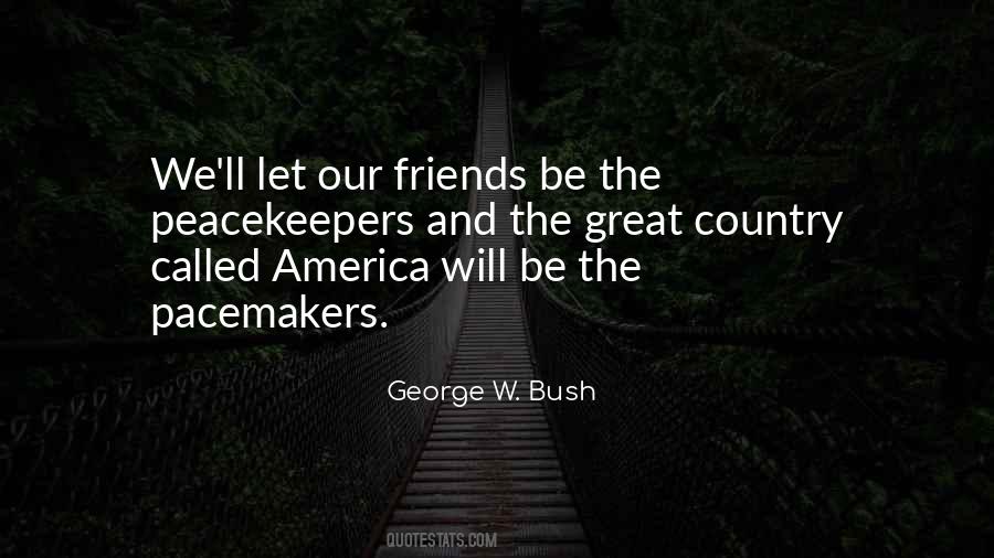 Quotes About Bushism #374561