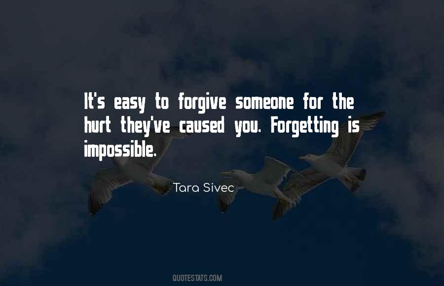Not Easy To Forgive Quotes #151615