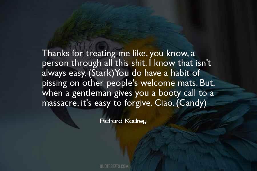 Not Easy To Forgive Quotes #1697057