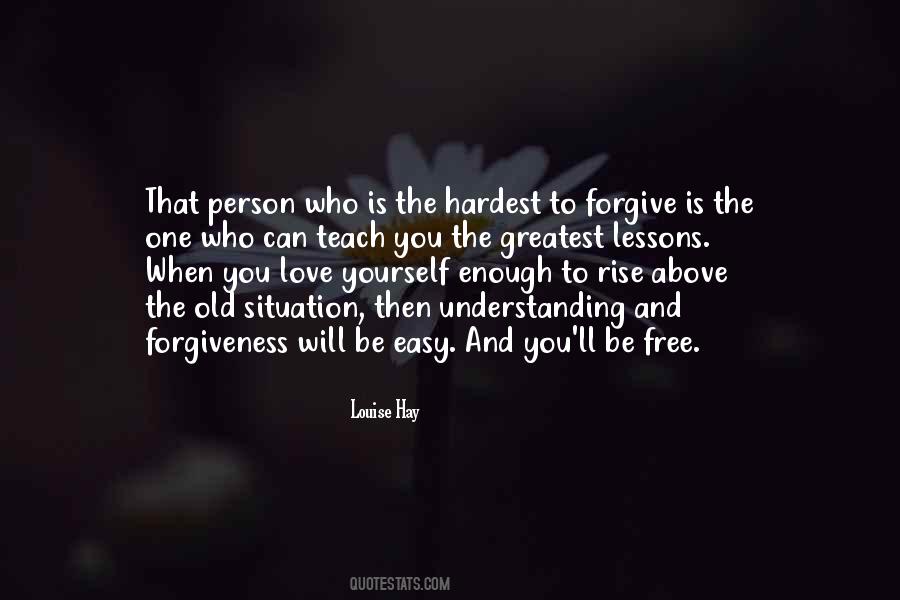Not Easy To Forgive Quotes #389675