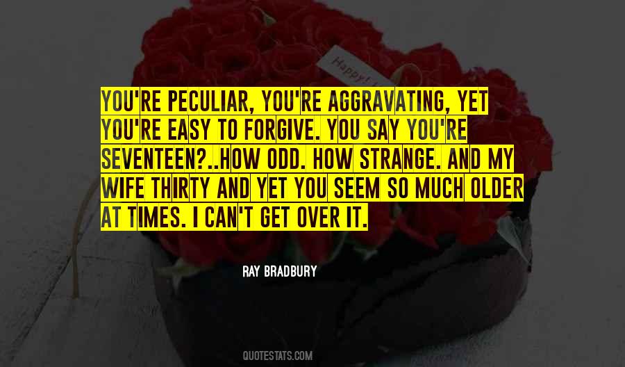 Not Easy To Forgive Quotes #721518