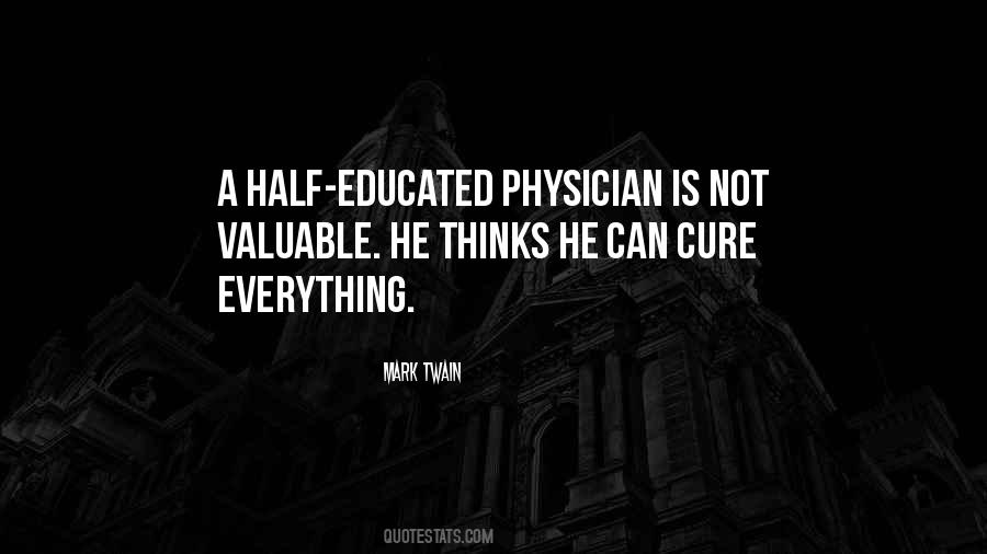 Not Educated Quotes #27936