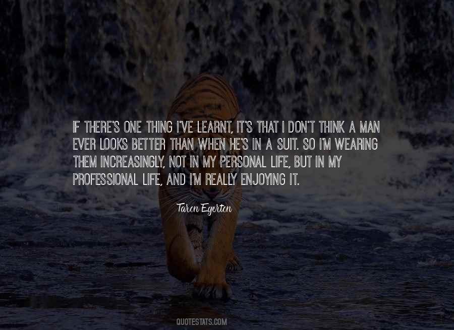 Not Enjoying Life Quotes #1501003